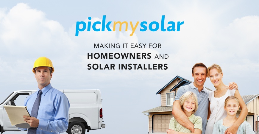 Pick My Solar Makes it Easy for Homeowners and Solar Installers