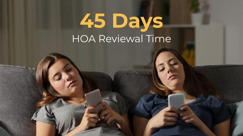 hoa reviewal time