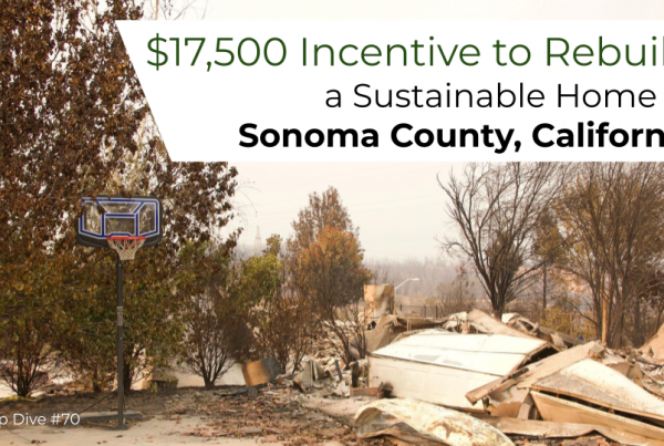 Rebuilding Sustainable Homes in Sonoma County